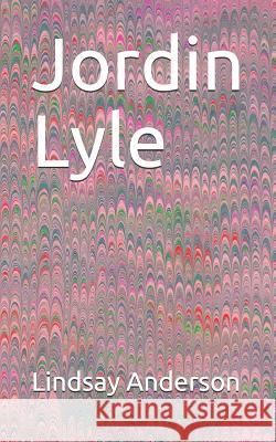 Jordin Lyle Lindsay Anderson 9781079132489 Independently Published - książka
