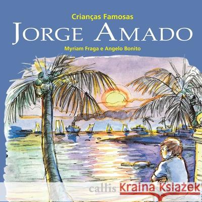 Jorge Amado Myriam Fraga 9788545400387 Callis Editora Ltda. - książka