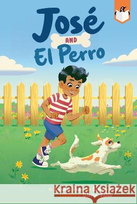 José and El Perro Rose, Susan 9780593521168 Penguin Workshop - książka