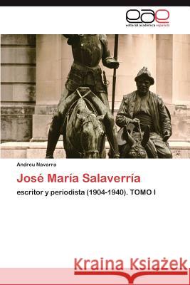 José María Salaverría Navarra Andreu 9783847356585 Editorial Acad Mica Espa Ola - książka