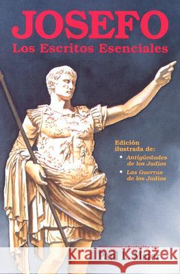 Josefo: Los Escritos Esenciales Paul L. Maier 9780825414565 Portavoz - książka