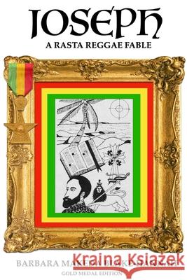 Joseph - A Rasta Reggae Fable: Illustrated Edition Barbara Makeda Blake-Hannah 9798877128842 Independently Published - książka