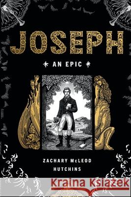 Joseph: An Epic Zachary Hutchins 9780252089022 University of Illinois Press - książka
