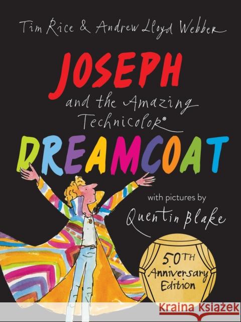 Joseph and the Amazing Technicolor Dreamcoat Lloyd Webber, Andrew 9781843655398 HarperCollins Publishers - książka