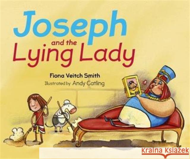 Joseph and the Lying Lady Smith, Fiona Veitch 9780281074709 SPCK - książka