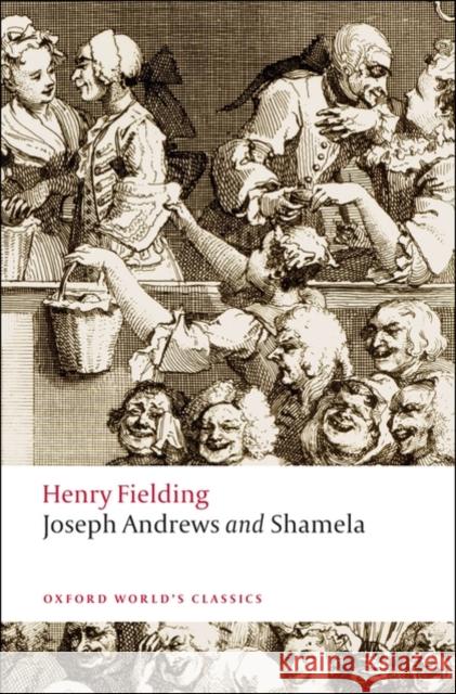 Joseph Andrews and Shamela Henry Fielding 9780199536986 Oxford University Press - książka