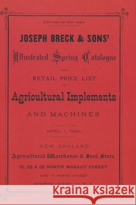 Joseph Breck & Sons' 1880 Catalogue Joseph Breck 9781931626361 Astragal Press - książka
