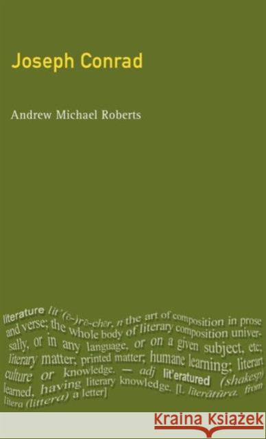 Joseph Conrad Andrew Michael Roberts 9781138836532 Routledge - książka