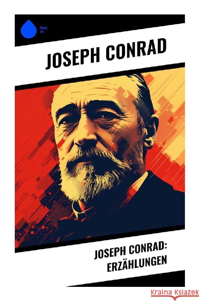 Joseph Conrad: Erzählungen Conrad, Joseph 9788028345365 Sharp Ink - książka