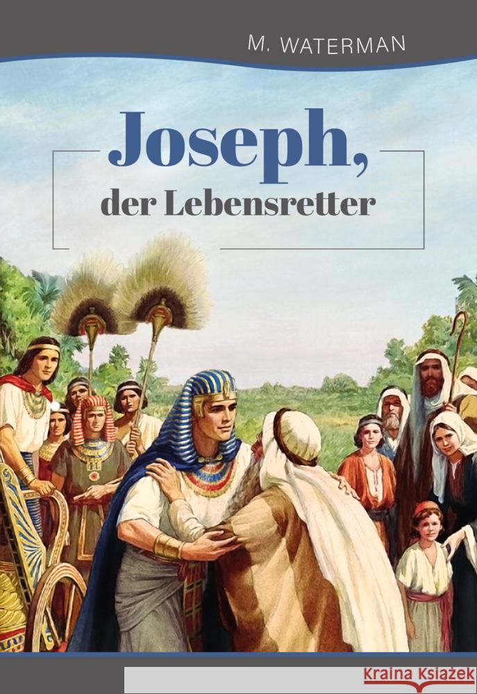 Joseph, der Lebensretter Waterman, M. 9783947978175 Voice of Hope - książka