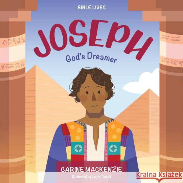 Joseph: God's Dreamer Carine MacKenzie 9781527113046 CF4kids - książka