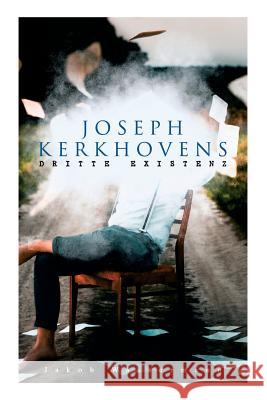 Joseph Kerkhovens dritte Existenz Wassermann, Jakob 9788026889946 E-Artnow - książka