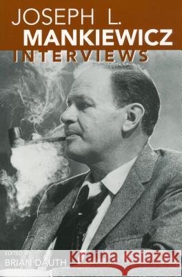 Joseph L. Mankiewicz: Interviews Joseph L. Mankiewicz Brian Dauth 9781934110232 University Press of Mississippi - książka