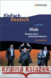 Joseph Roth: Hiob : Roman eines einfachen Mannes  9783140225632 Schöningh im Westermann - książka