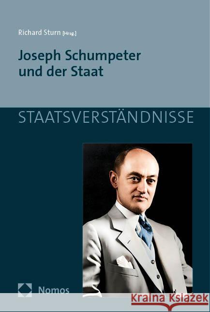 Joseph Schumpeter und der Staat  9783848773374 Nomos - książka