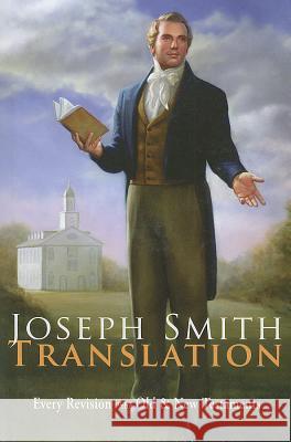 Joseph Smith Translation: Old & New Testaments Joseph Smith 9781566846332 Lutes Publishing - książka