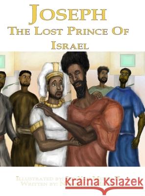 Joseph: The Lost Prince of Israel Khai Yashu Jediyah Melek Namiryah Melek 9781735906935 Khai Yashua Press - książka