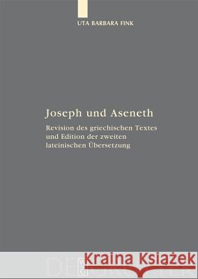 Joseph und Aseneth Uta Barbara Fink 9783110201406 De Gruyter - książka