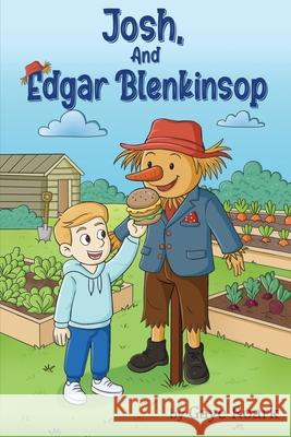 Josh, and Edgar Blenkinsop Gaye Roark White Magic Studios 9781835386903 Maple Publishers - książka