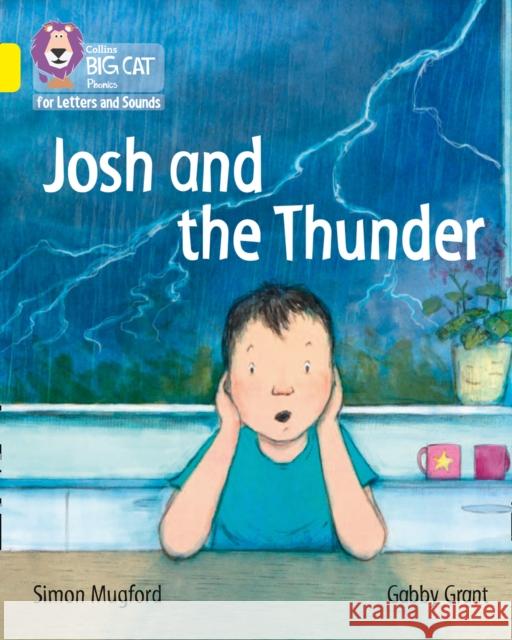 Josh and the Thunder: Band 03/Yellow Mugford, Simon 9780008230241 HarperCollins Publishers - książka