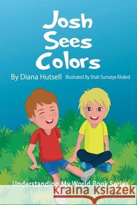 Josh Sees Colors Diana Hutsell 9781955514019 Foureyed Books - książka