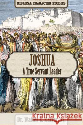 Joshua: A True Servant Leader Walter C. Kaiser 9781951833145 Messianic Jewish Publishers - książka