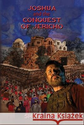 Joshua and the Conquest of Jericho Shaul Ezer 9781735997414 Veronica Lane Books - książka