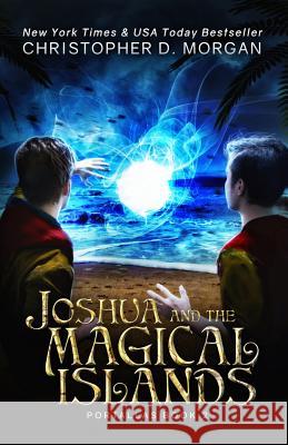 Joshua and the Magical Islands Christopher D. Morgan 9780994525772 Christopher Morgan - książka