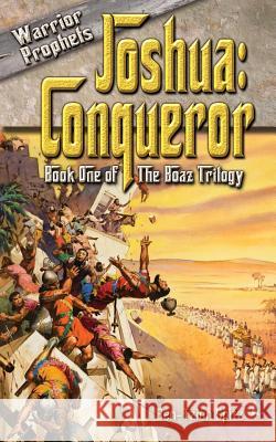 Joshua: Conqueror Ben-Tzion Spitz 9781937623203 Valiant Publishing - książka