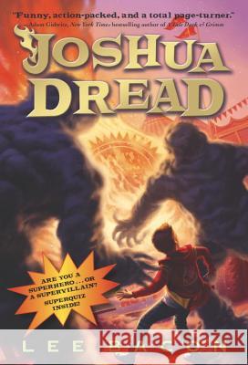 Joshua Dread Lee Bacon 9780307929983 Yearling Books - książka