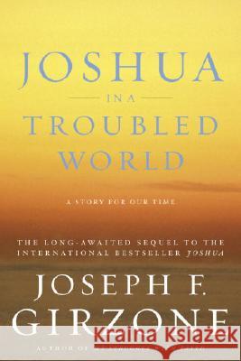 Joshua in a Troubled World Joseph F. Girzone 9780385511834 Image - książka