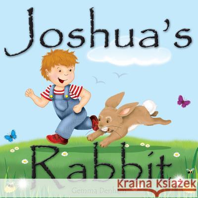 Joshua's Rabbit Gemma Denham Gemma Denham  9780993557903 Elizabeth Publications - książka