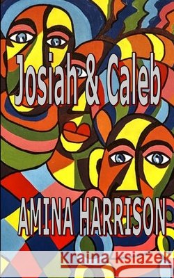 Josiah & Caleb Amina Harrison 9798591974411 Independently Published - książka
