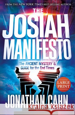 Josiah Manifesto Large Print, The Jonathan Cahn 9781636413389 Charisma House - książka