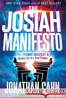 Josiah Manifesto, The Jonathan Cahn 9781636413327 Charisma House - książka
