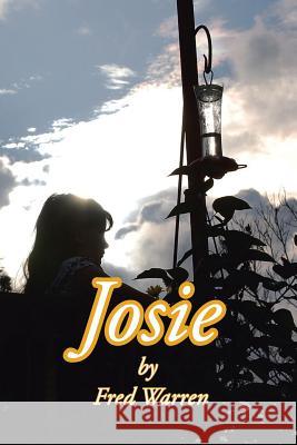 Josie Fred Warren 9781496947680 Authorhouse - książka