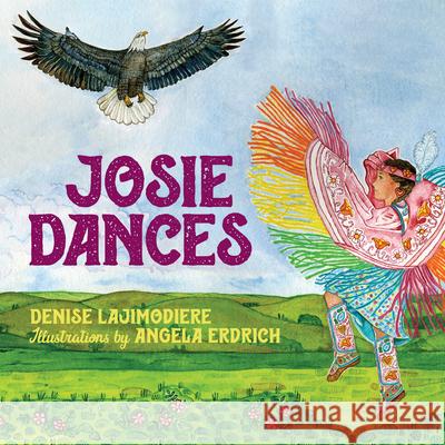 Josie Dances Denise Lajimodiere Angela Erdrich 9781681342078 Minnesota Historical Society Press - książka