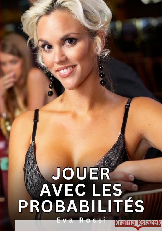 Jouer avec les Probabilités Rossi, Eva 9783384778451 Eva Rossi - książka