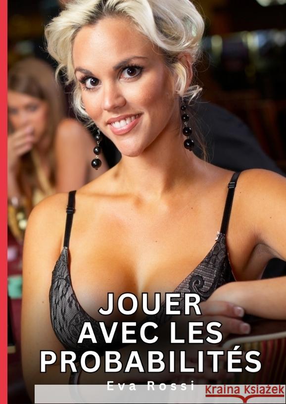 Jouer avec les Probabilités Rossi, Eva 9783384778468 Eva Rossi - książka