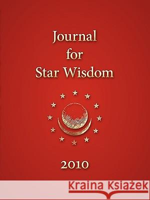 Journal for Star Wisdom 2010 Robert Powell 9780880107136 Steinerbooks - książka