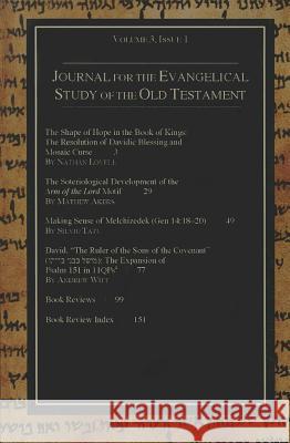 Journal for the Evangelical Study of the Old Testament, Volume 3, Issue 1 Stephen Andrews 9781498203494 Wipf & Stock Publishers - książka