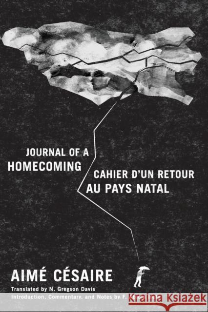 Journal of a Homecoming / Cahier d'Un Retour Au Pays Natal Aime Cesaire N. Gregson G. Davis Francis Abiola Irele 9780822368960 Duke University Press - książka