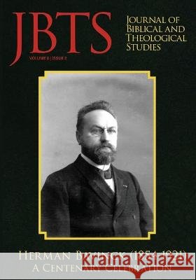 Journal of Biblical and Theological Studies, Issue 6.2 Daniel S Diffey, Ryan A Brandt, Justin McLendon 9781666740455 Pickwick Publications - książka