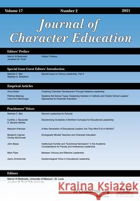 Journal of Character Education Volume 1 Number 2 2021 Marvin W Berkowitz, Jonathan M Tirrell 9781648026768 Information Age Publishing - książka