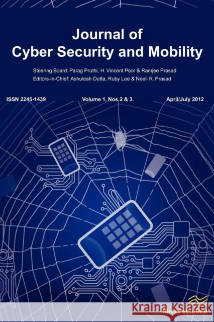 Journal of Cyber Security and Mobility 1-2/3 Ashutosh Dutta Ruby Lee Neeli R. Prasad 9788792982117 River Publishers - książka