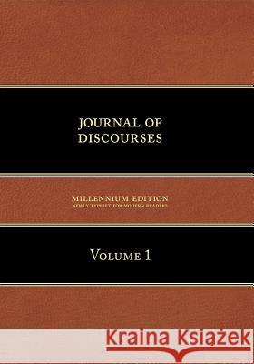 Journal of Discourses, Volume 1 Brigham Young 9781600960031 Temple Hill Books - książka