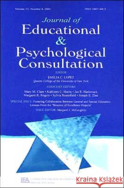 Journal of Educational & Psychological Consultation: Lessons from the Beacons of Excellence Projects a Special Issue of the Journal of Educational & P McLaughlin, Margaret J. 9780805895841 Lawrence Erlbaum Associates - książka