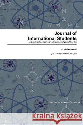 Journal of International Students 2016 Vol 6 Issue 1 Krishna Bista 9781329715523 Lulu.com - książka