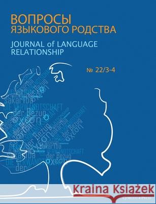 Journal of Language Relationship 22/3-4 George Starostin 9781463249274 Gorgias Press - książka