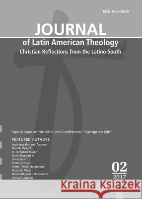 Journal of Latin American Theology, Volume 12, Number 2 Lindy Scott 9781532641329 Wipf & Stock Publishers - książka